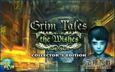残酷谎言:愿望（Grim Tales:The Wishes） V1.0.0 安卓版_52z.com