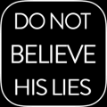 别相信他的谎言(Do Not Believe His Lies) V1.0 安卓版