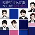 Super Junior你是我的英雄(Super Junior ～You Are My Hero～) V1.0 安卓版