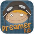 εĺ(Dreamer Kid) V1.1 ׿