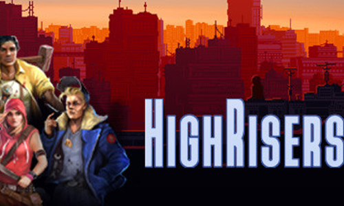 Highrisers