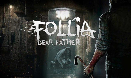 Follia Dear father