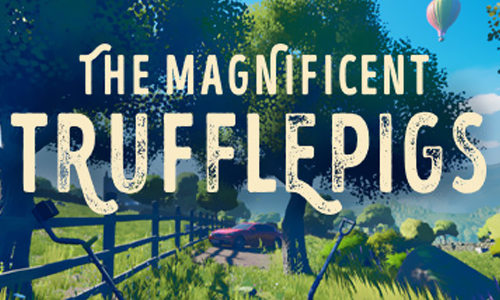 The Magnificent Trufflepigs