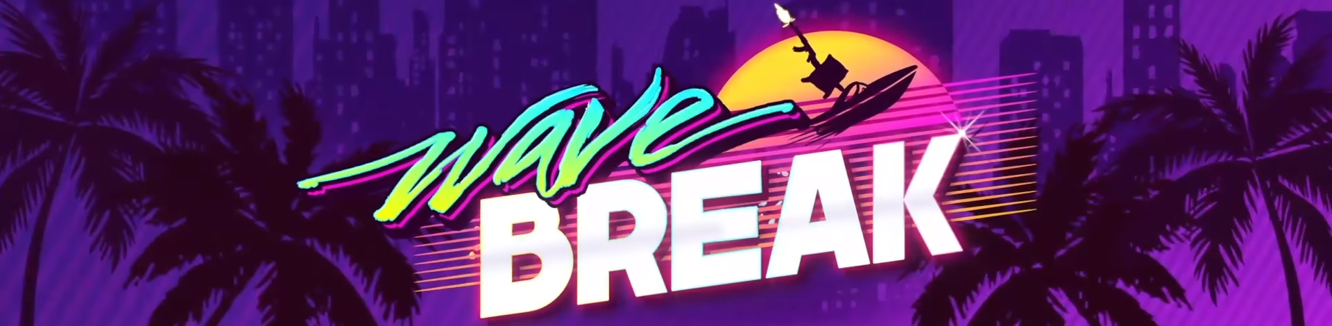 52zСˡWave BreakϷϼṩWave BreakȫDLCϰ桢Wave BreakӲ̰/ɫ/δܰءϷҲٿؽµĻֻĶչɫļȻ֧ܣСһϸ£ǳȤ