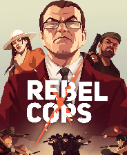 义军Rebel Cops 豪华版