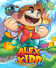 阿历克斯小子奇幻世界大冒险DX 豪华免费版