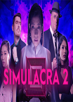 SIMULACRA 2 完美免费版