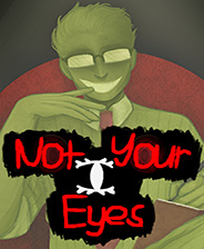 Not Your Eyes 英文版