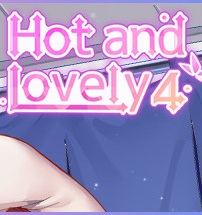 Hot And Lovely 4 中文版