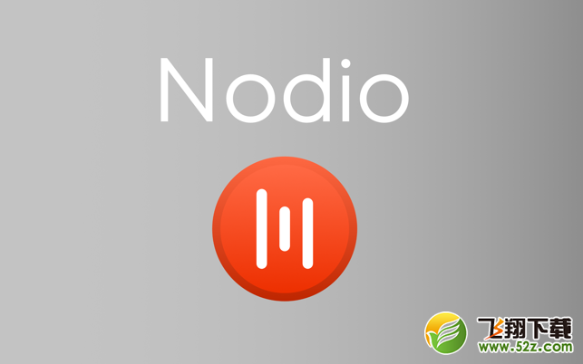Nodio V0.6.7 Mac版_52z.com
