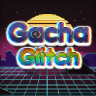 Gacha Glitch 最新版