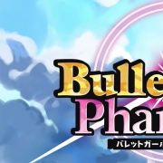 Bullet Girls Phantasia