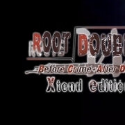 Root Double Before Crime After Days Xtend Edition