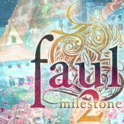 fault milestone two