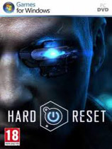 绝境重启 Hard ResetV1.6升级档免DVD补丁SKIDROW版