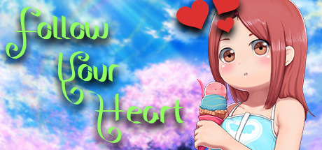 Follow Your Heart ʽ